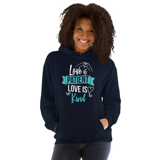 Unisex Hoodie, Love is Patient, Love is Kind