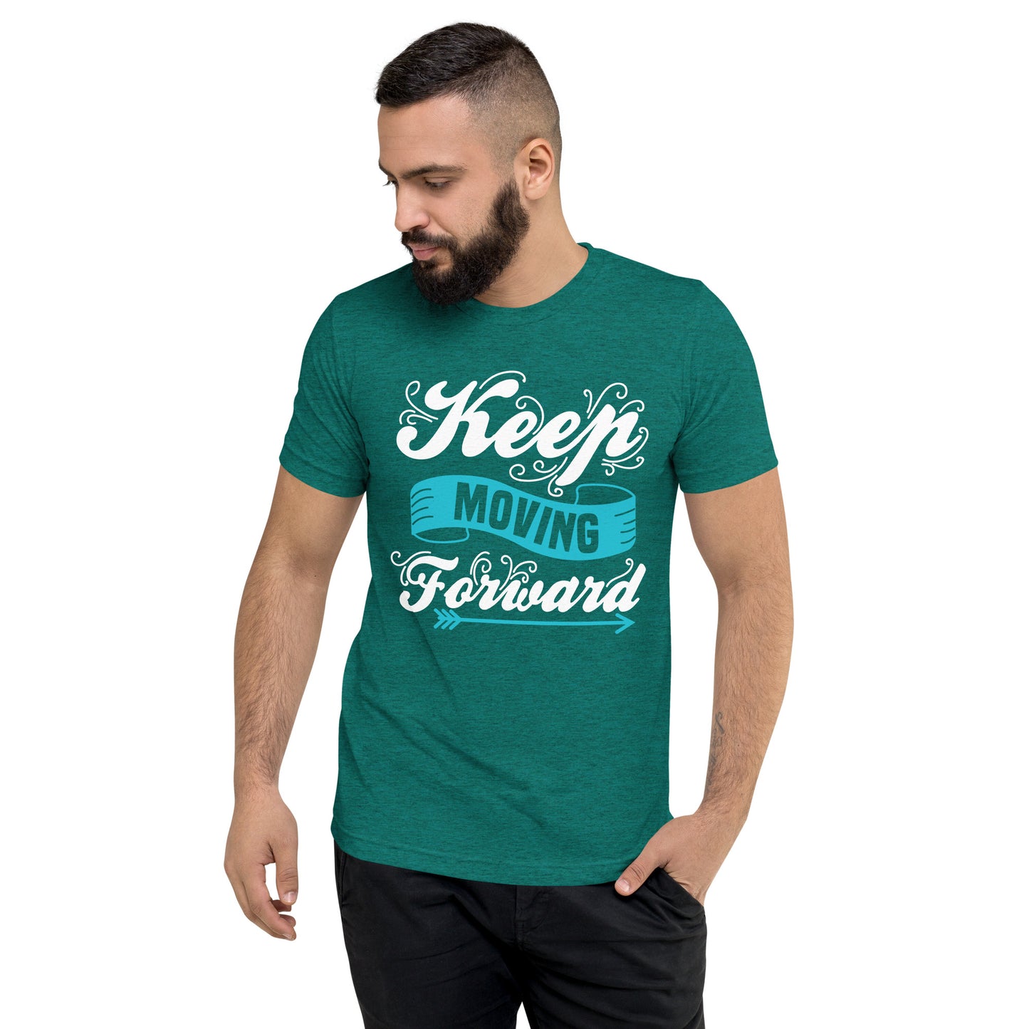 Keep Moving Forward (High Quality Tri-blend)