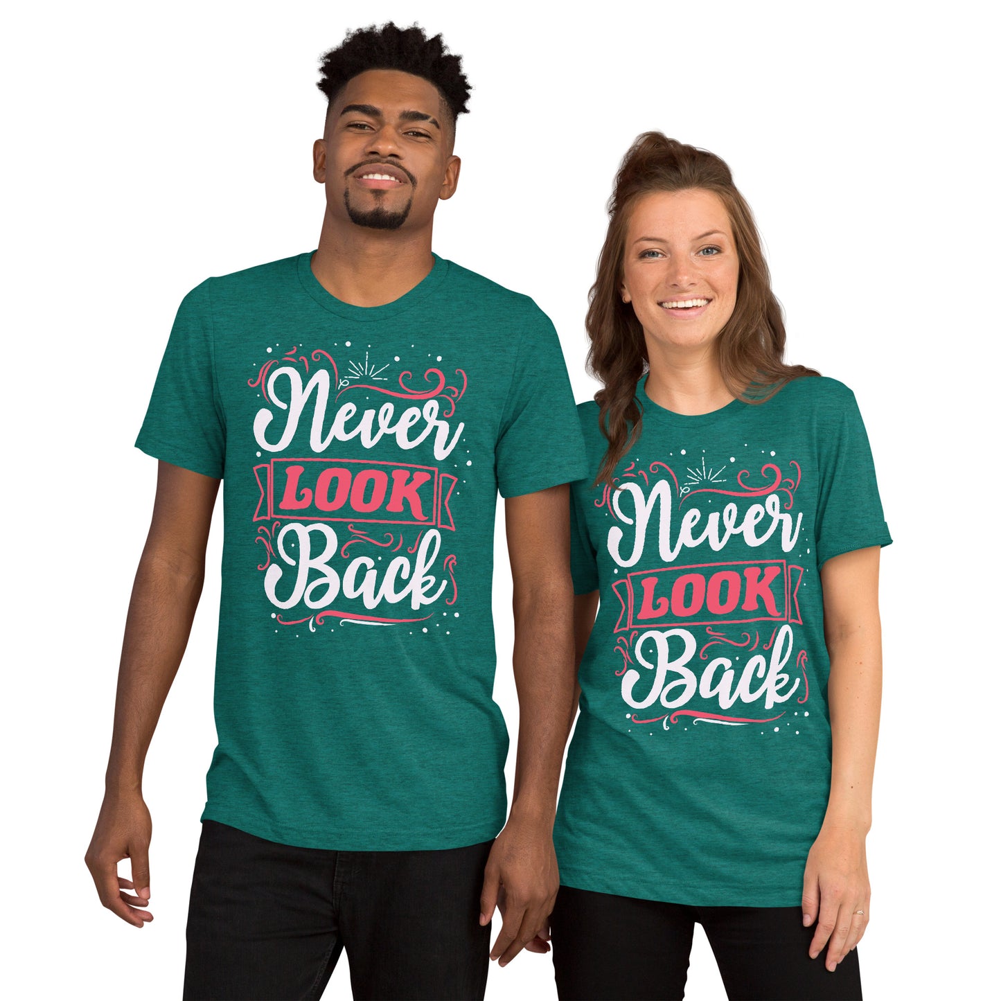 Never Look Back (High Quality Tri-blend)